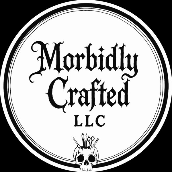 Morbidly Crafted LLC